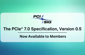 PCIe Express 7.0 v0.5 - 512 GB/s uz 16 kanāliem, palaišana 2025. gadā - atklāts